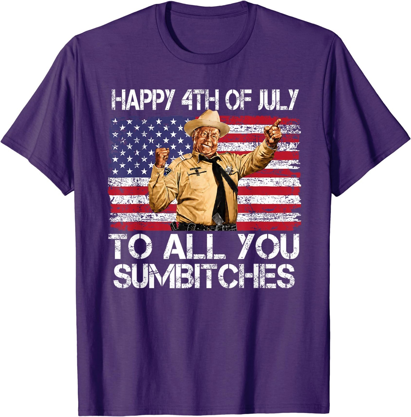 Happy 4th of July to All You Sumbitches Funny Quote Meme T-Shirt