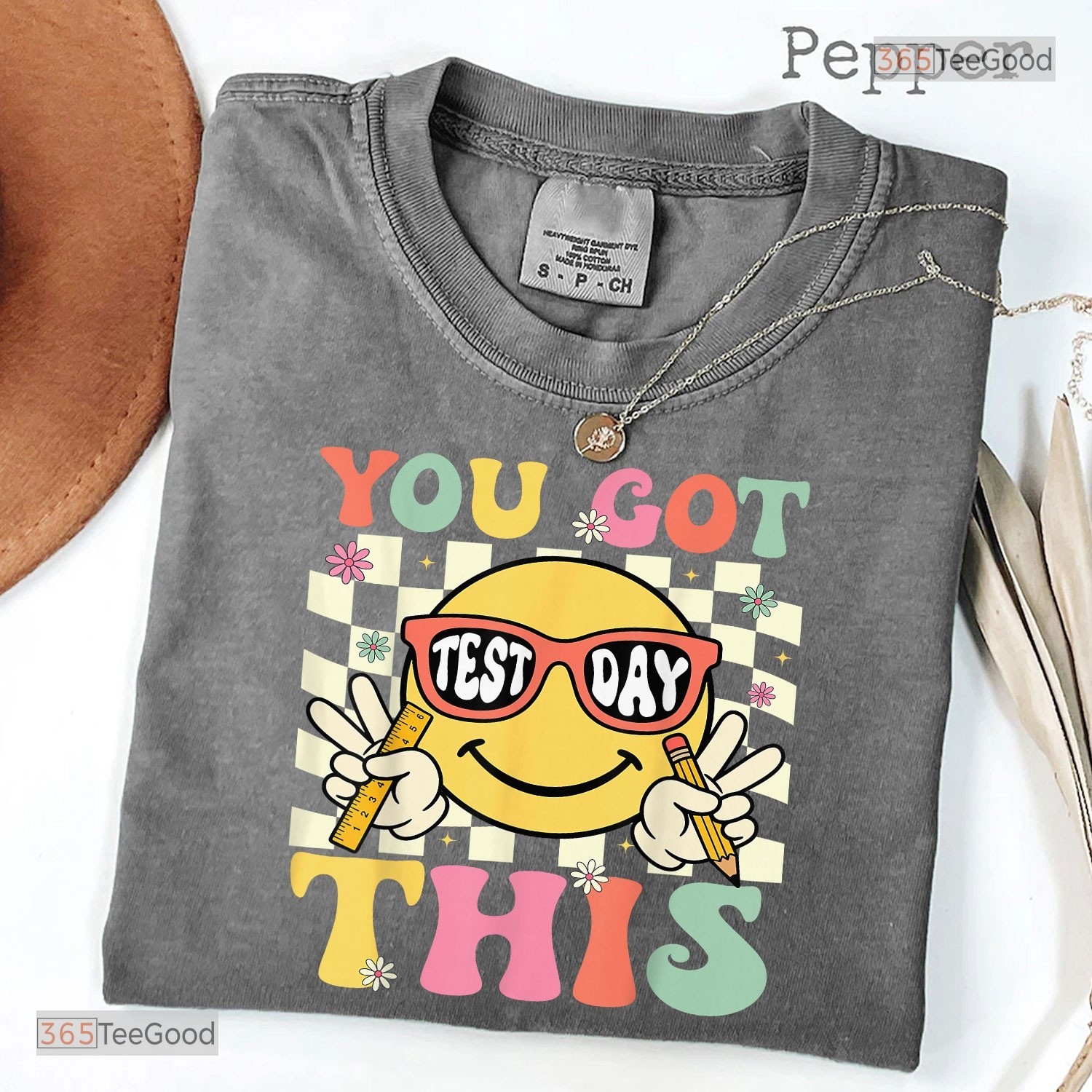 Test Day You Got This Shirt – Motivational State Testing Tee For Students