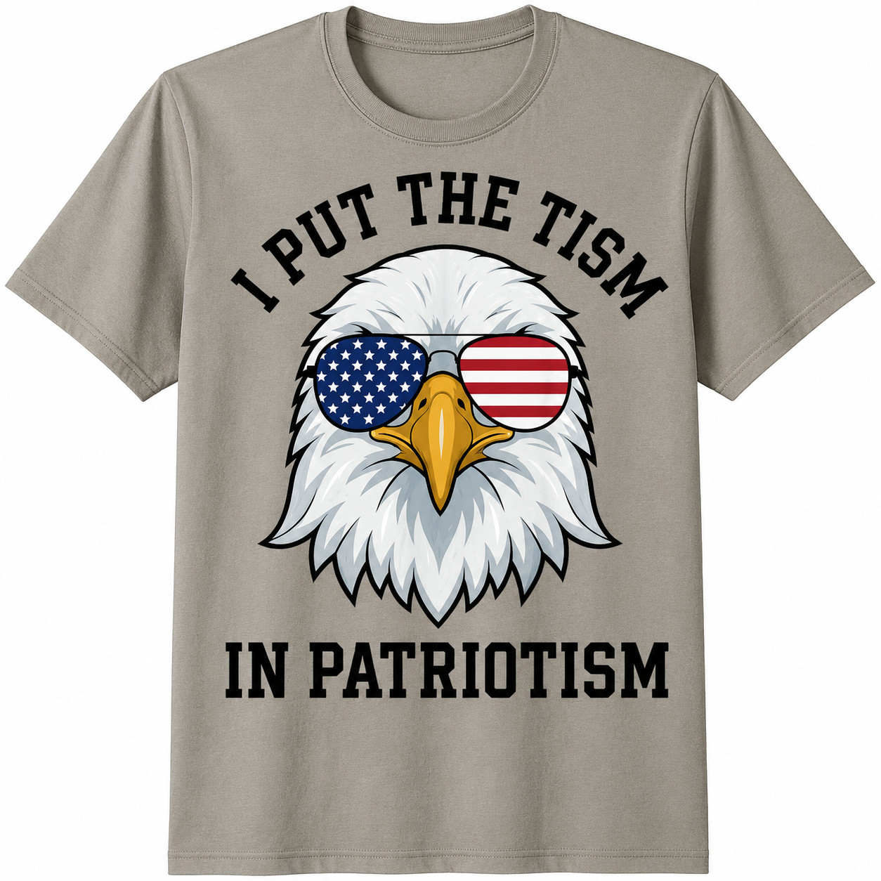 I Put The Tism in Patriotism Retro Eagle USA Flag 4th July T-Shirt