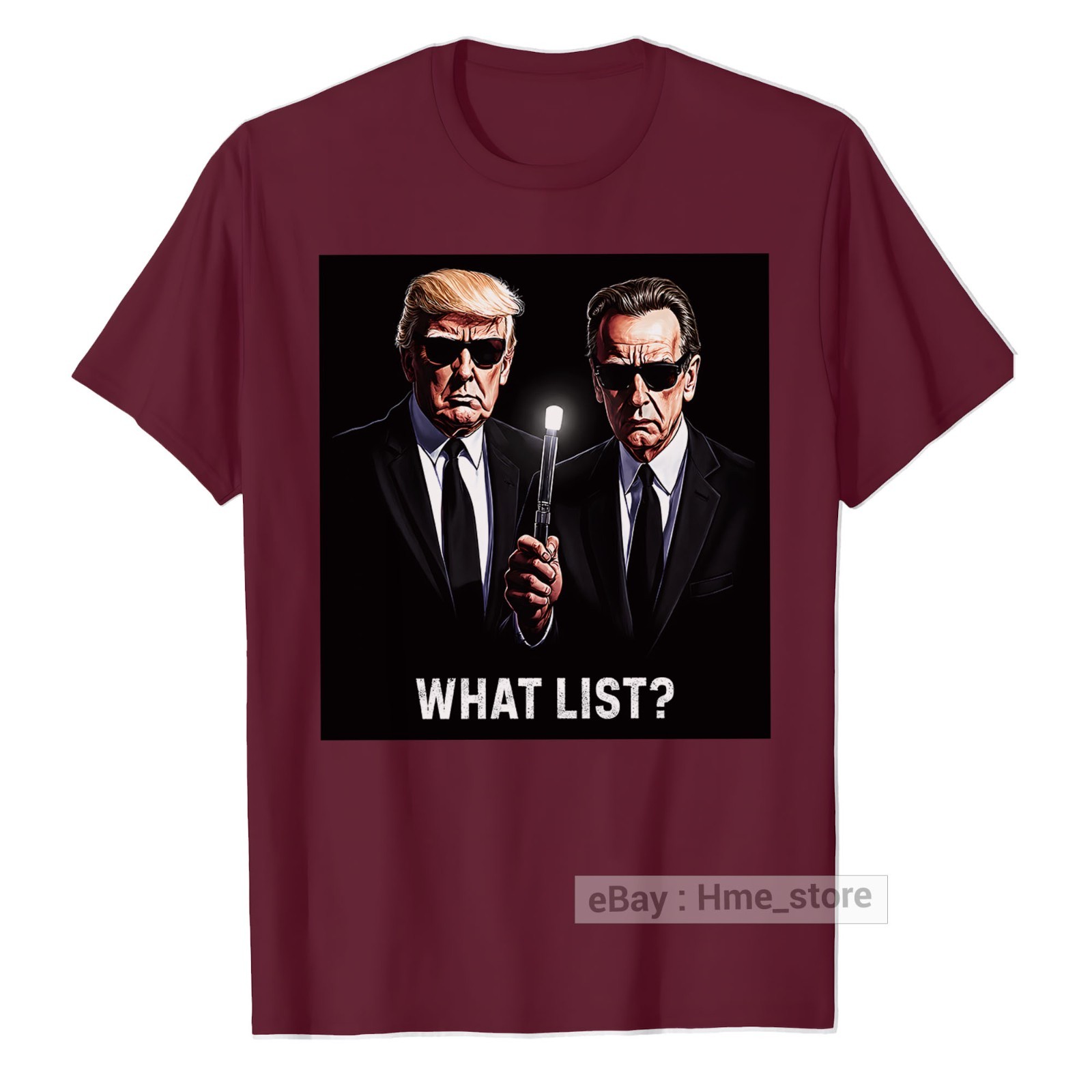 Trump What List Shirt, Funny Donald Trump Epstein T-Shirt Unisex Tee