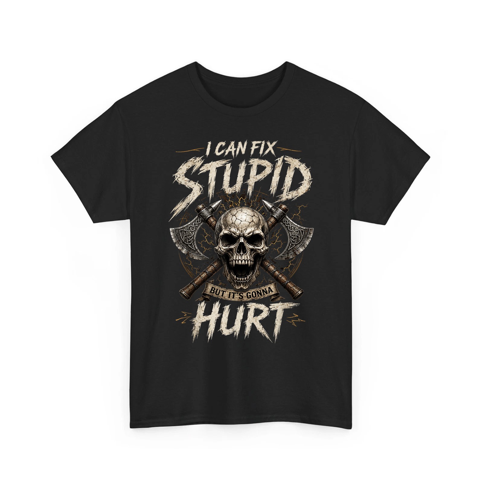 I Can Fix Stupid But It&rsquo;s Gonna Hurt Funny Vintage Unisex T-Shirt