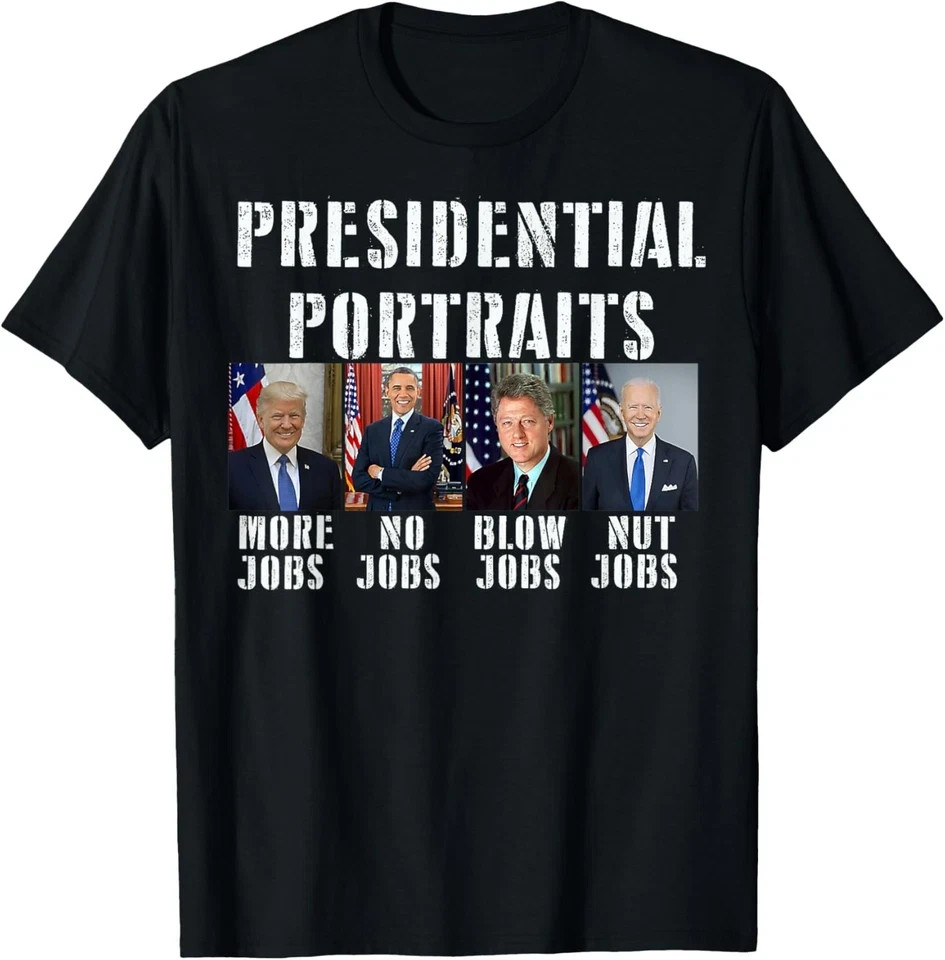 Humor Presidential Portraits Trump Obama Biden Clinton T-Shirt Black S-2XL
