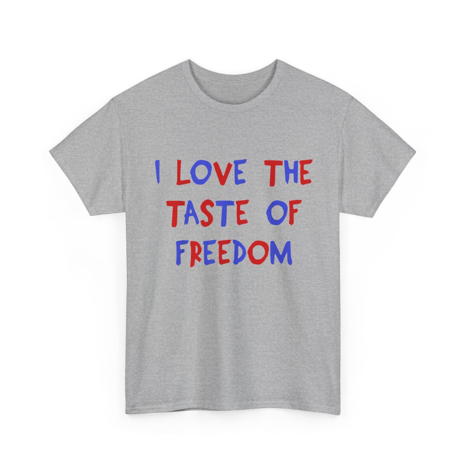 I Love The Taste of Freedom Shirt, Fourth of July Women Men T-shirt