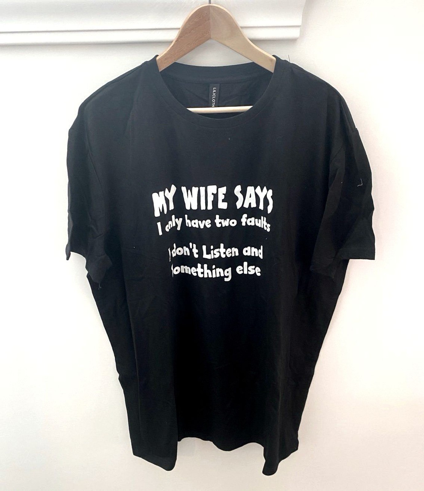 Funny Graphic Tee Men’s XL Father’s Day Husband Dad “Wife Says” T-shirt Black