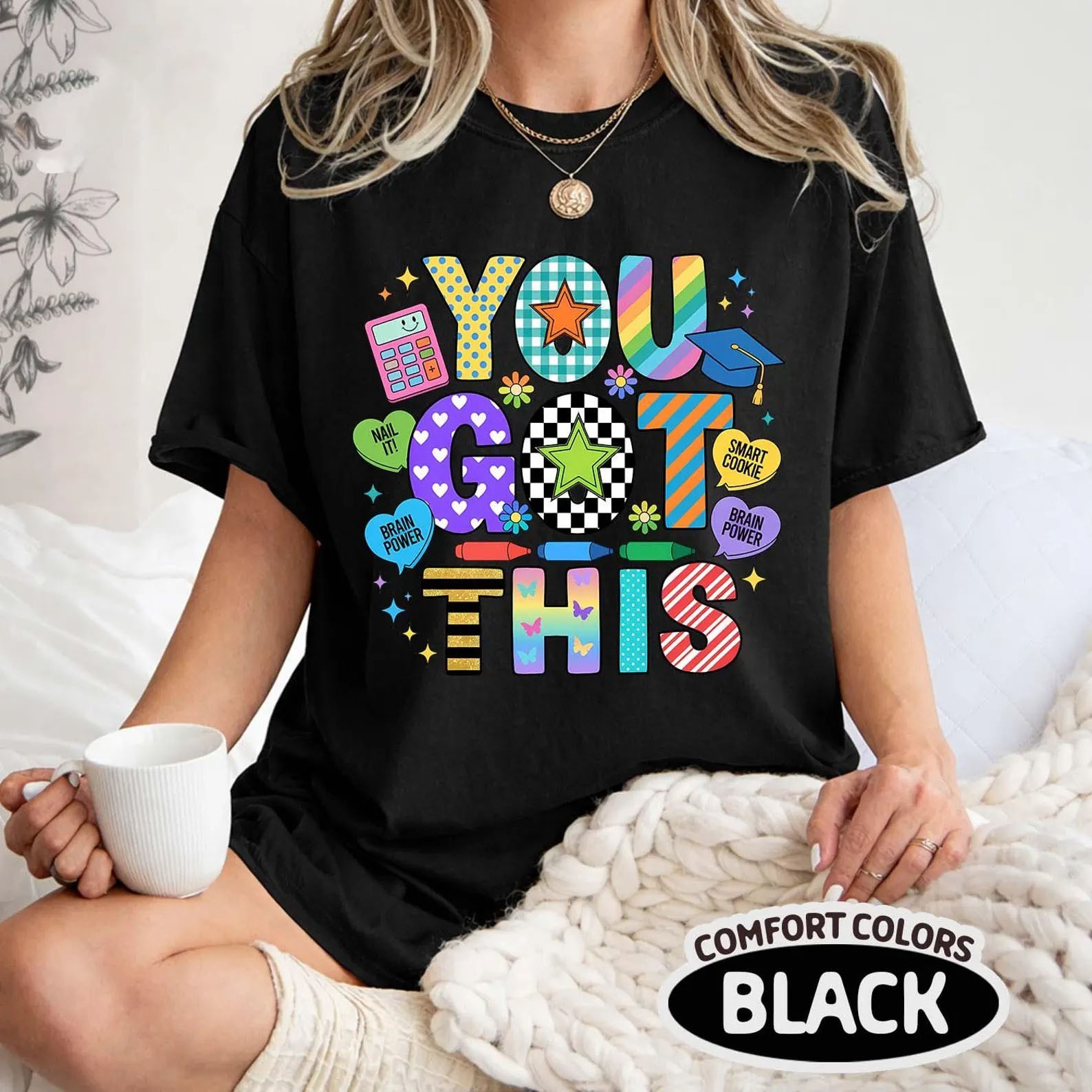 You Got This Teacher Shirt, Motivational Teacher Unisex T-shirt