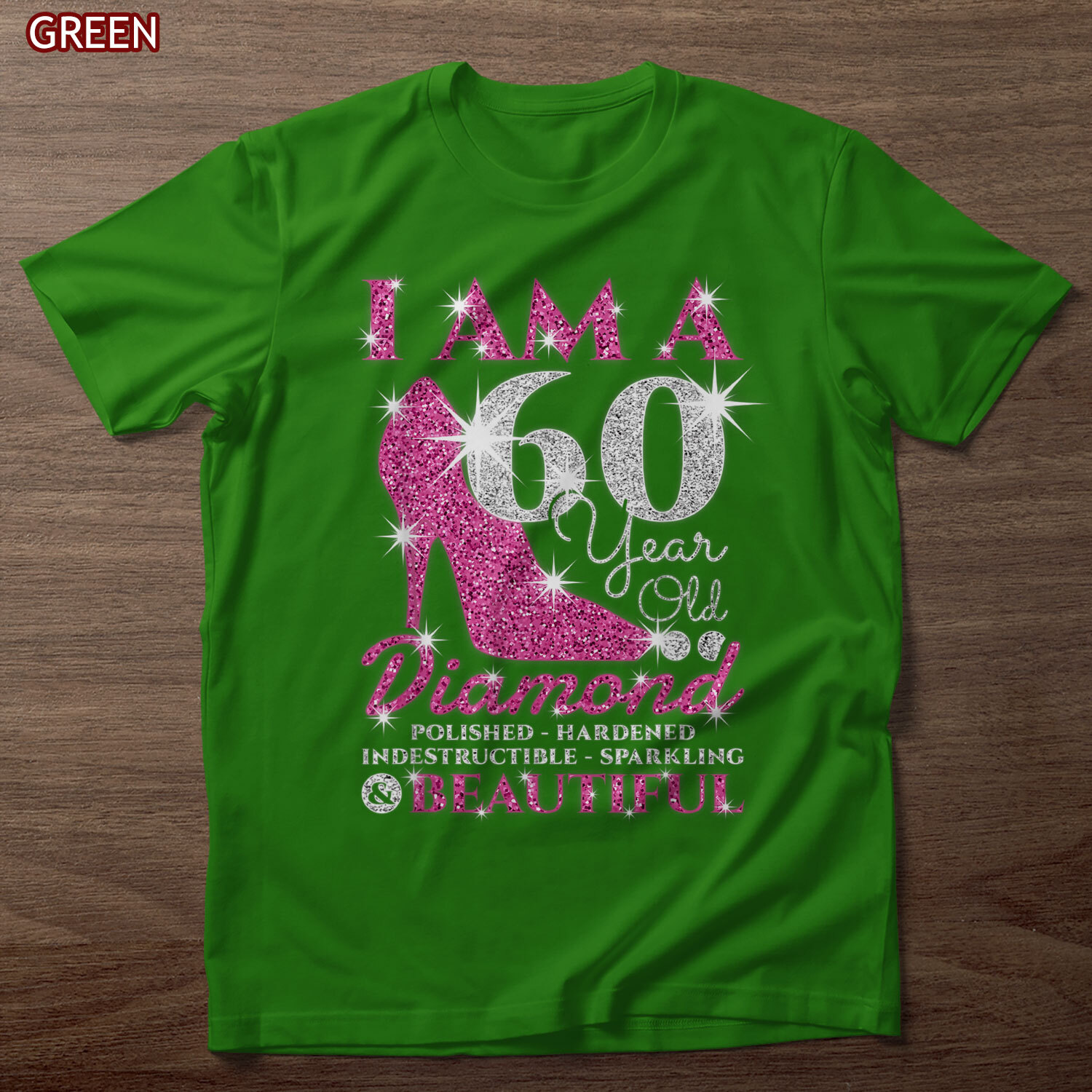 I Am A 60 Year Old Diamond, Womens 60th Birthday T-Shirt, Gift For Girl, Women