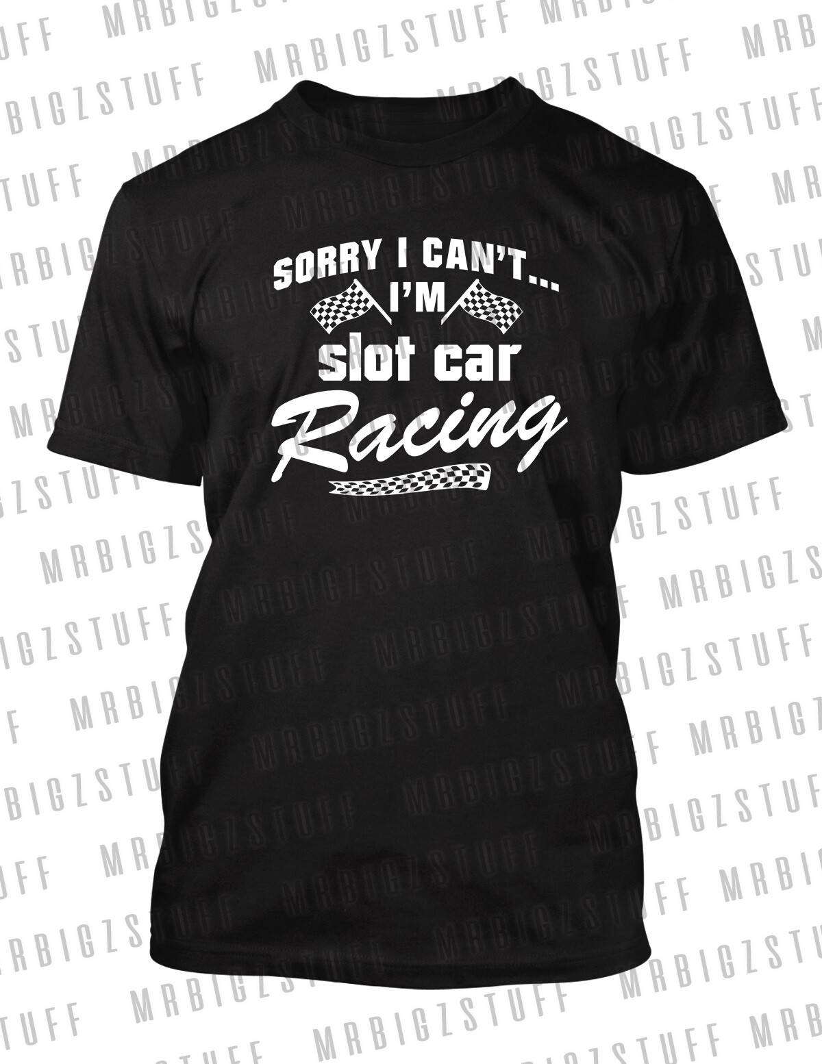 Mens Sneaker T Shirt Sorry I Can&rsquo;t I&rsquo;m Slot Car Racing Tee Shirt Big Tall Small