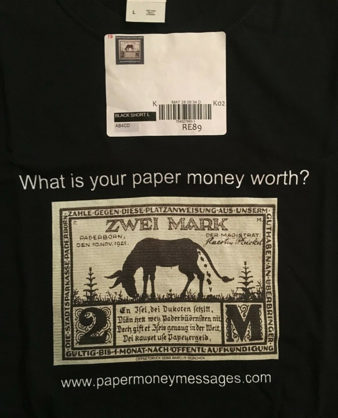 TShirt about Money, Attention Grabber, Paper Money Messages, Large Size, Unique