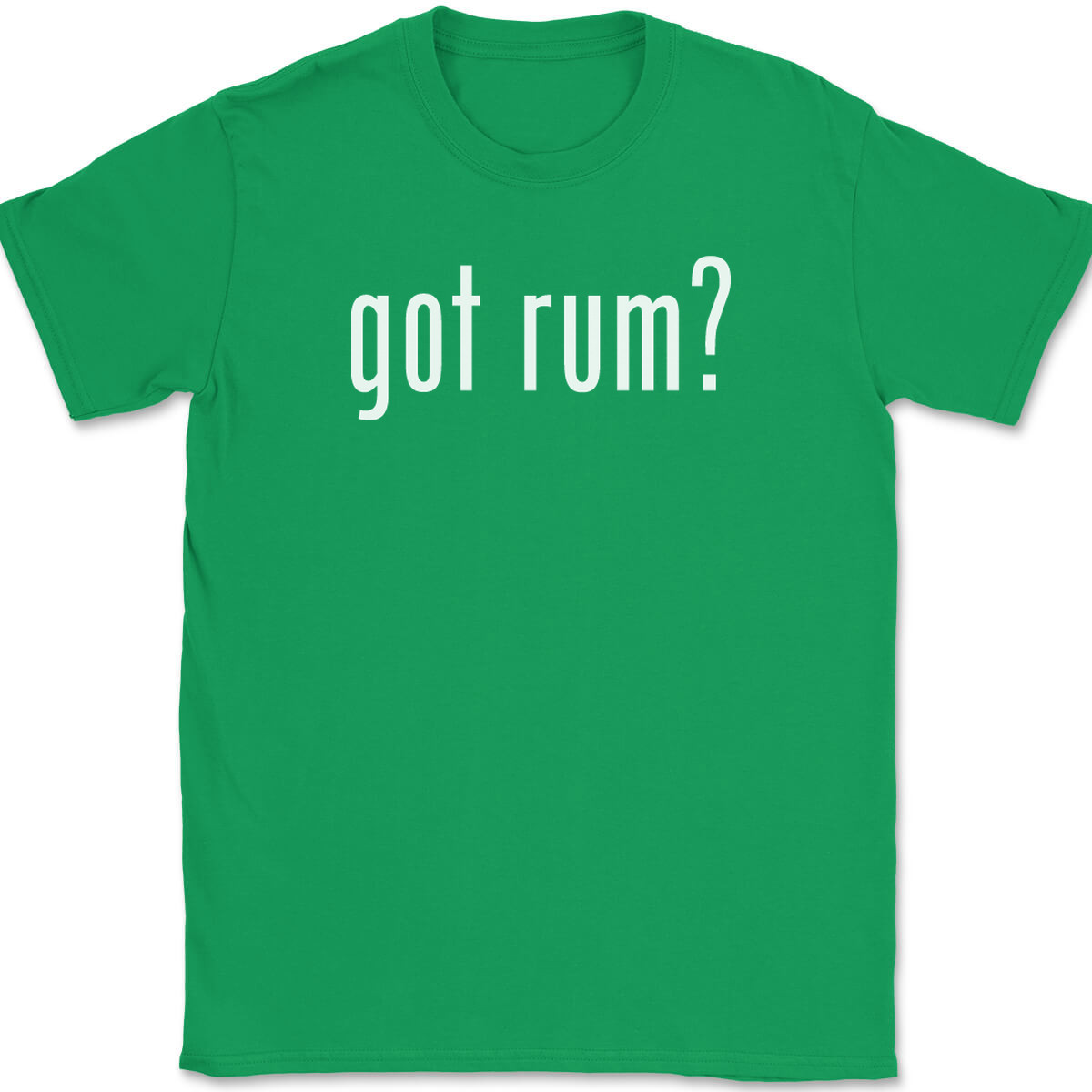 Got Rum T-Shirt Tee Funny Drinking Party Bar Gift