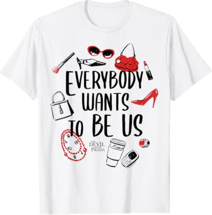 The Devil Wears Prada Everybody Wants to Be Us Iconic Items T-Shirt