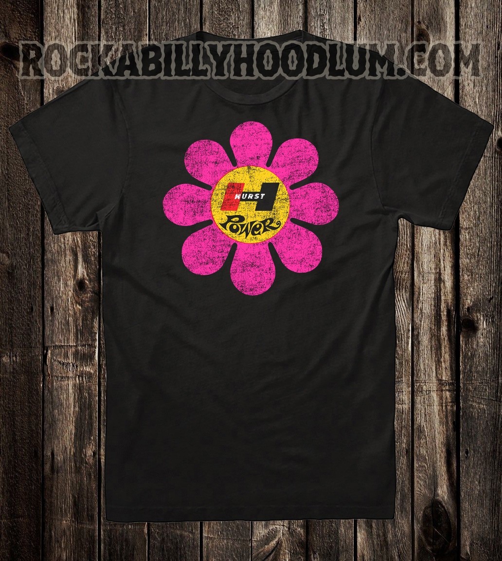 Hot Rod Tee T Shirt Drag Race Racing Hurst Floor Shifter Flower Power