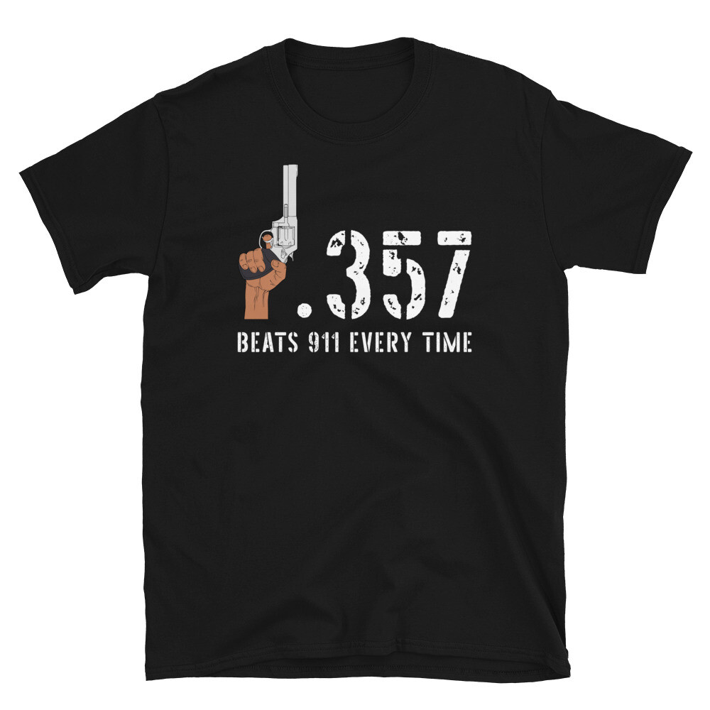 .357 Beats 911 Every Time Second Amendment Gun Short-Sleeve Unisex T-Shirt