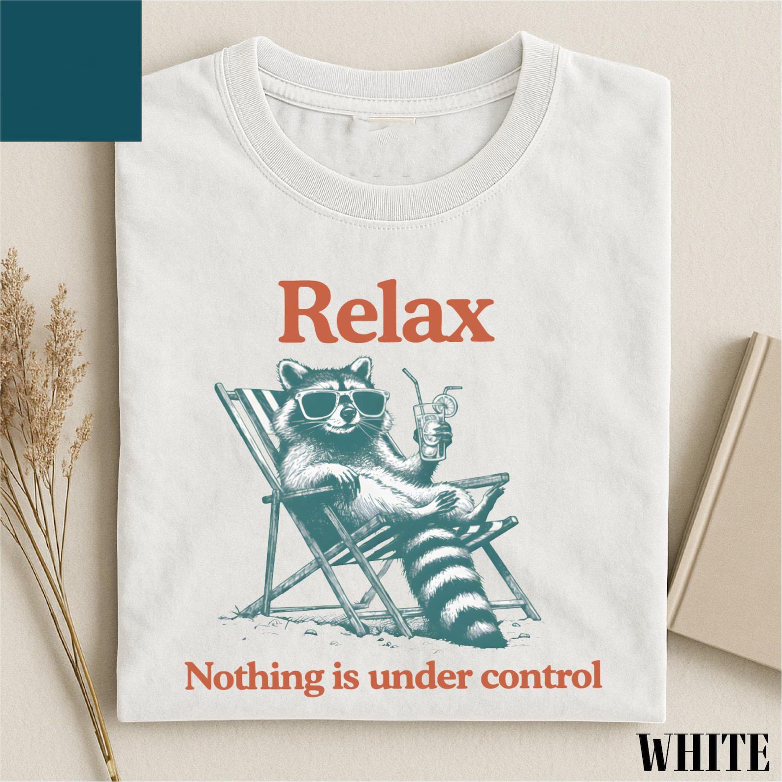 Relax Nothing Is Under Control Raccoon Shirt, Funny Trash Panda T-Shirt 1