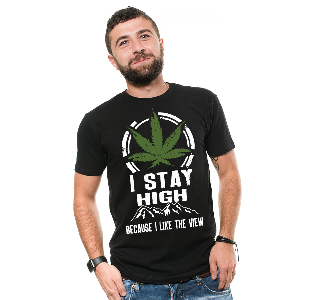 I Stay High Because I Like The View Cannabis t-shirt Funny Weed Shirts 420 tees