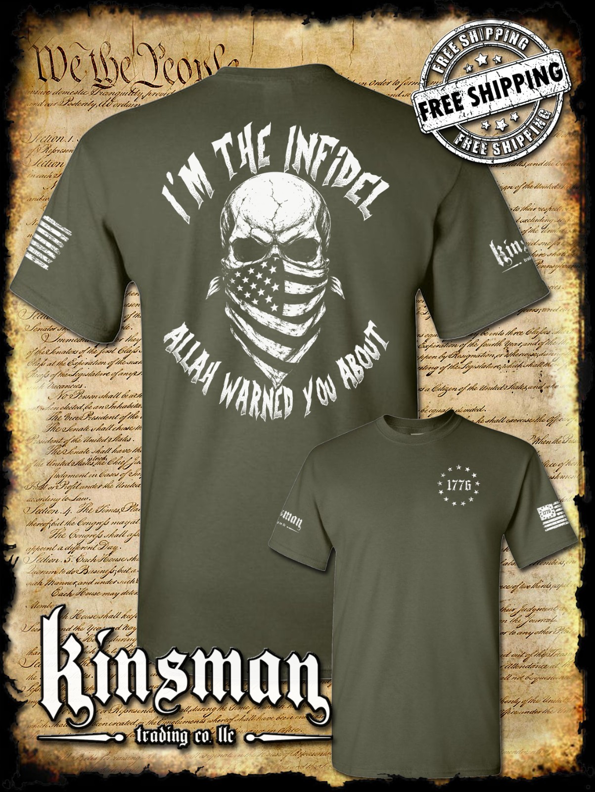 I&rsquo;m The Infidel Allah Warned You About 2-Sided T-Shirt / American Flag USA Army