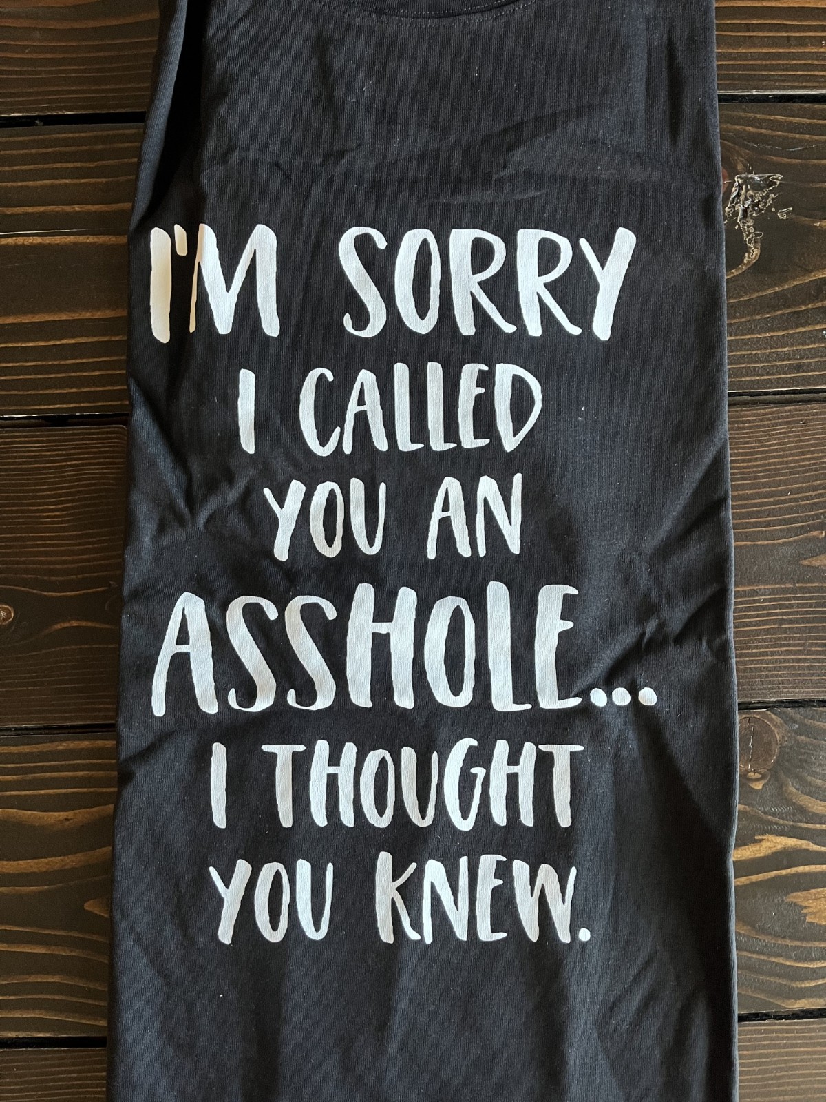 Men&rsquo;s 4XL T-Shirt « I&rsquo;m sorry I called you… » Still in Plastic NWT
