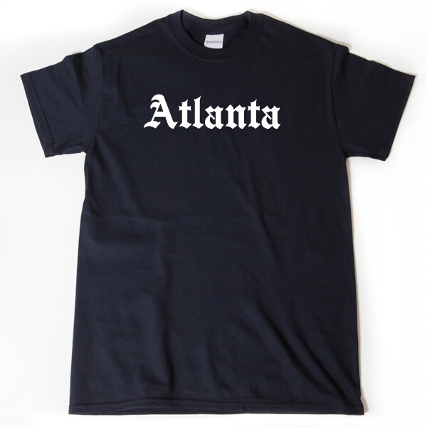 Atlanta T-shirt Funny Georgia Place Name Tee Shirt Atlanta Native
