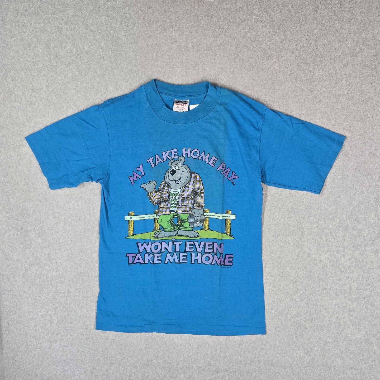 VINTAGE Work Sucks Men Shirt L My Take Home Pay Won&rsquo;t Even Take Me Home READ