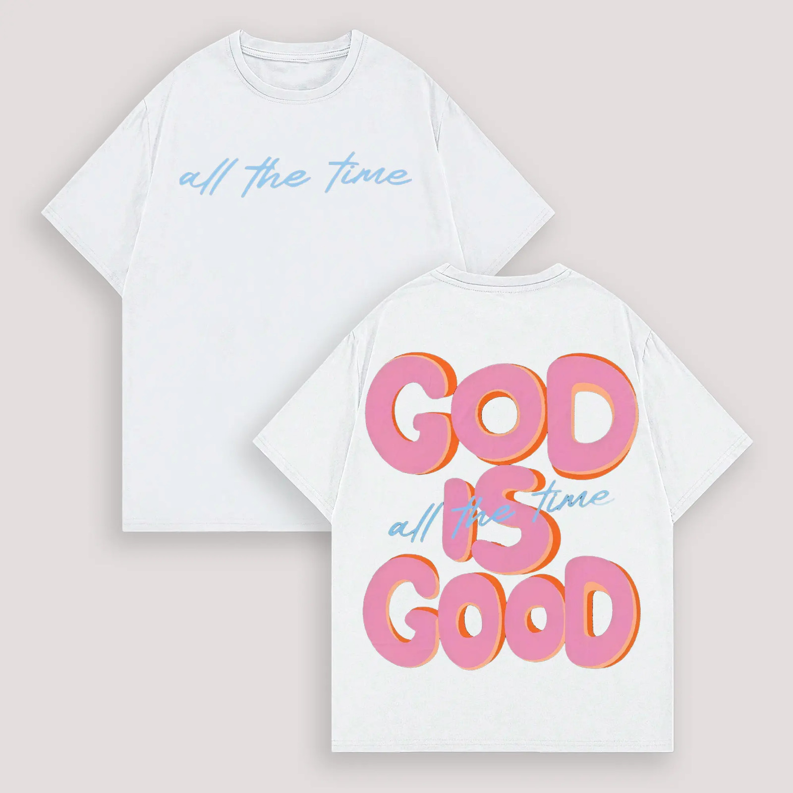 Men&rsquo;s & Women&rsquo;s Oversized T-Shirt GOD IS GOOD Double-Sided Graphic Print