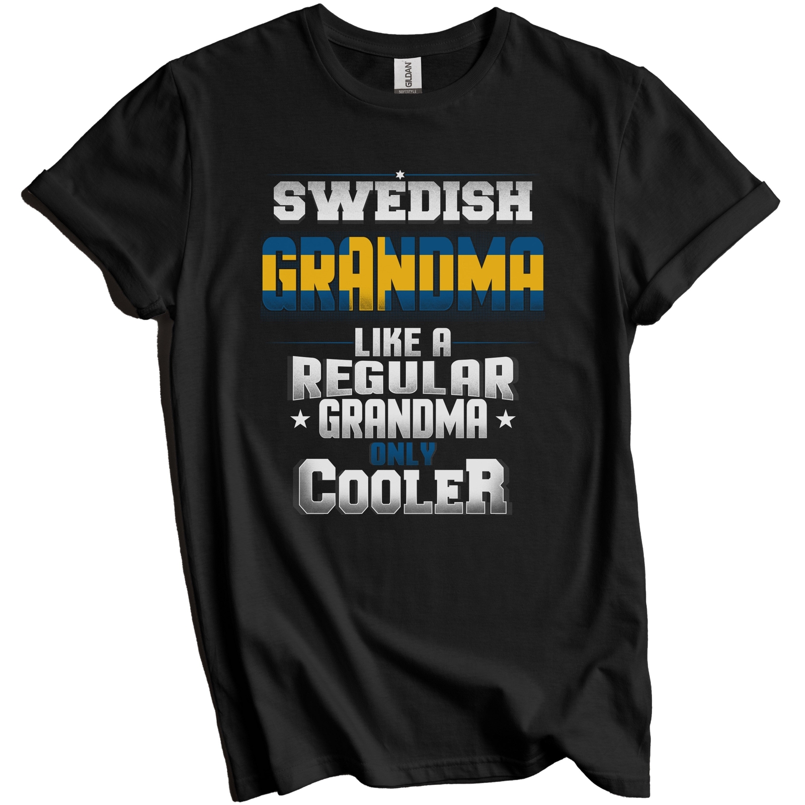 Swedish Grandma Regular Grandma Only Cooler Shirt Funny Sweden Grandparent Gift