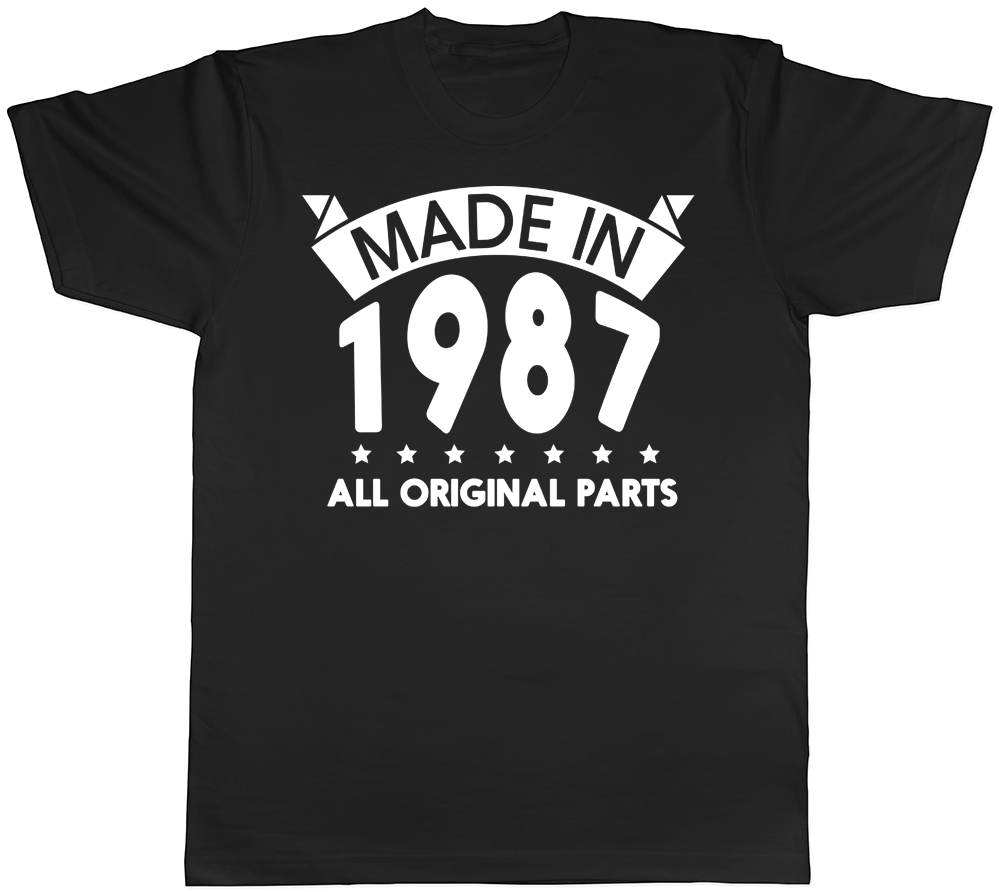 Made in 1987 All Original Parts Birthday Mens Short Sleeve T-Shirt
