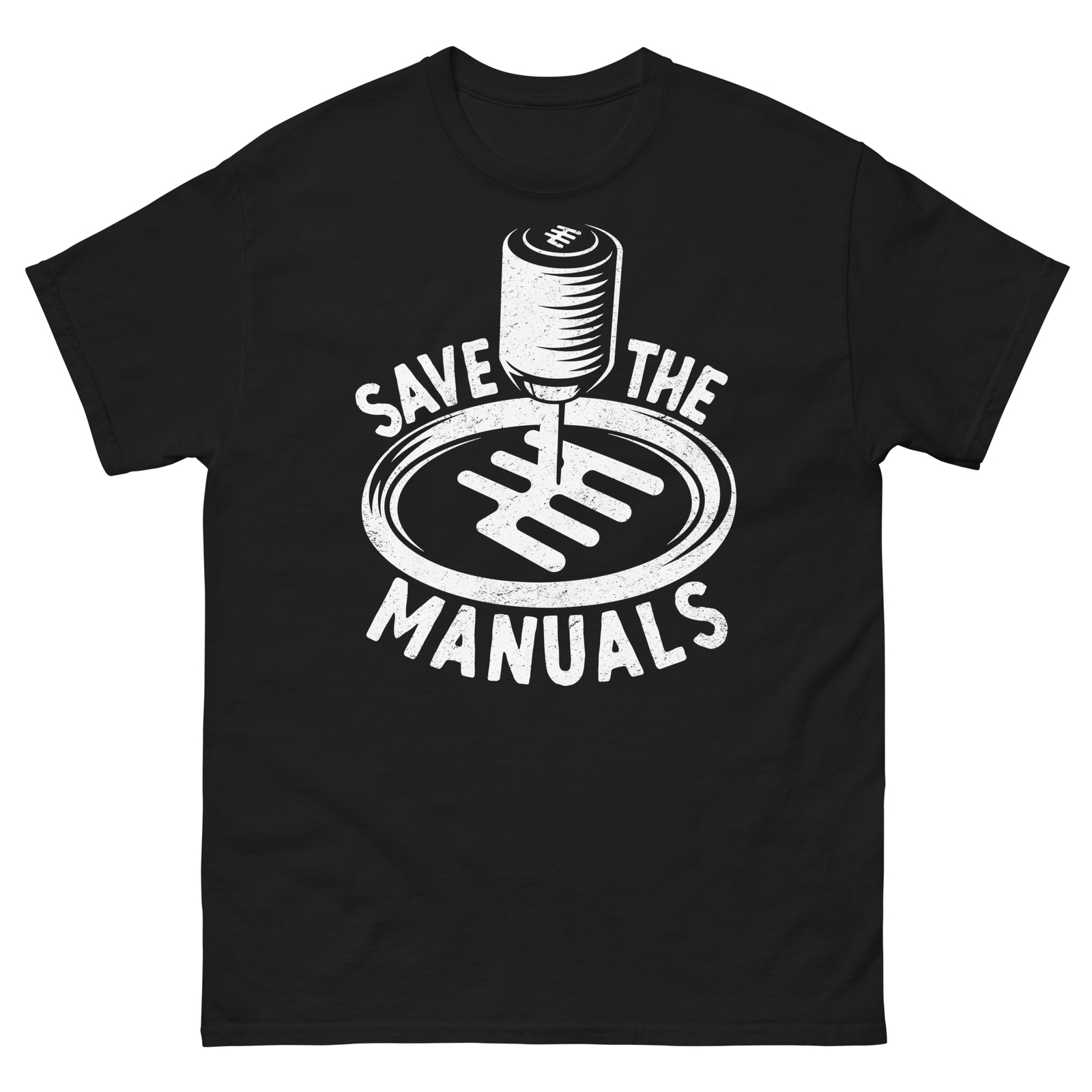Save the Manuals Manual Stick Transmission Car Enthusiast Men&rsquo;s Classic Tee