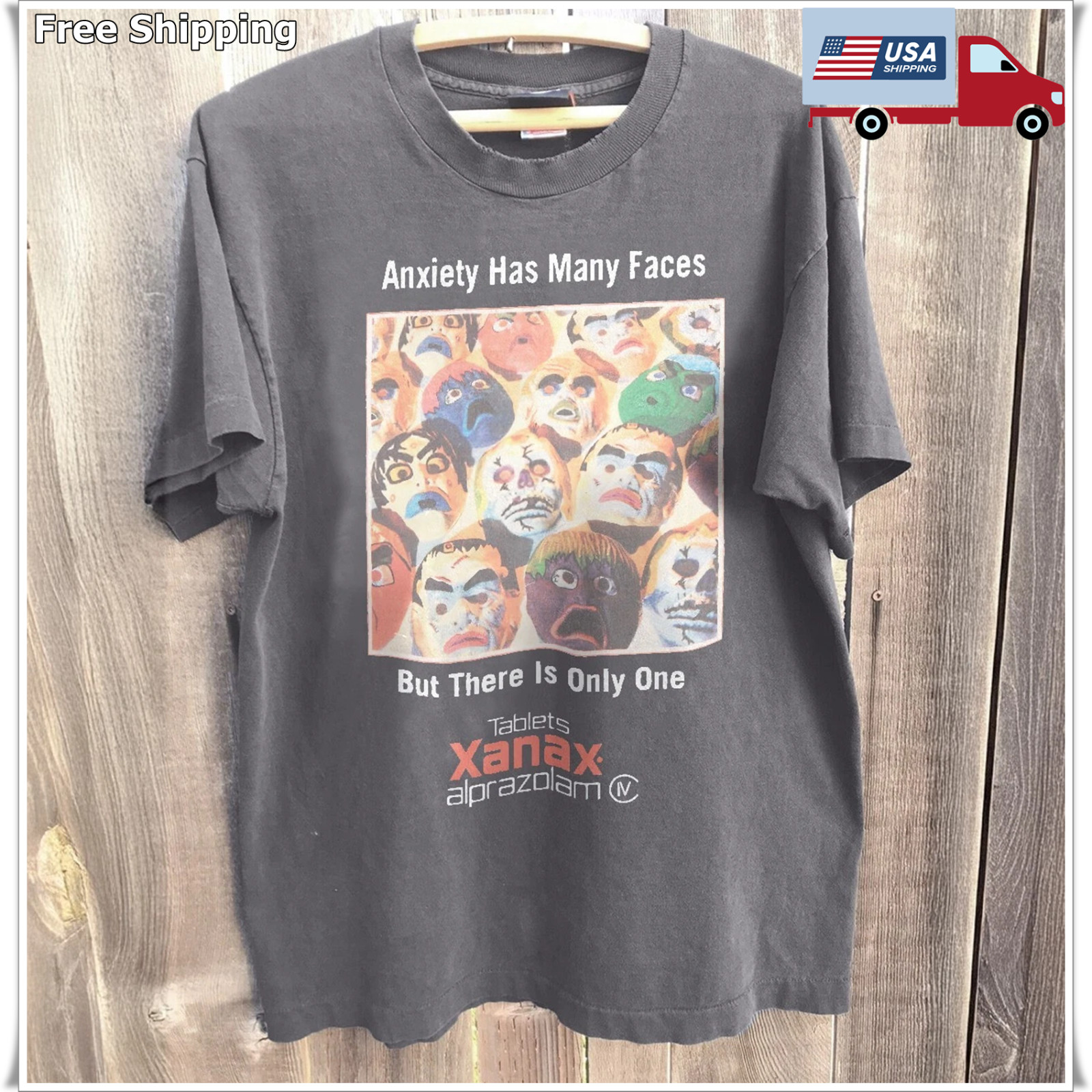 Xanax – Anxiety Has Many Faces Unisex T-Shirt Charcoal Size S-5XL
