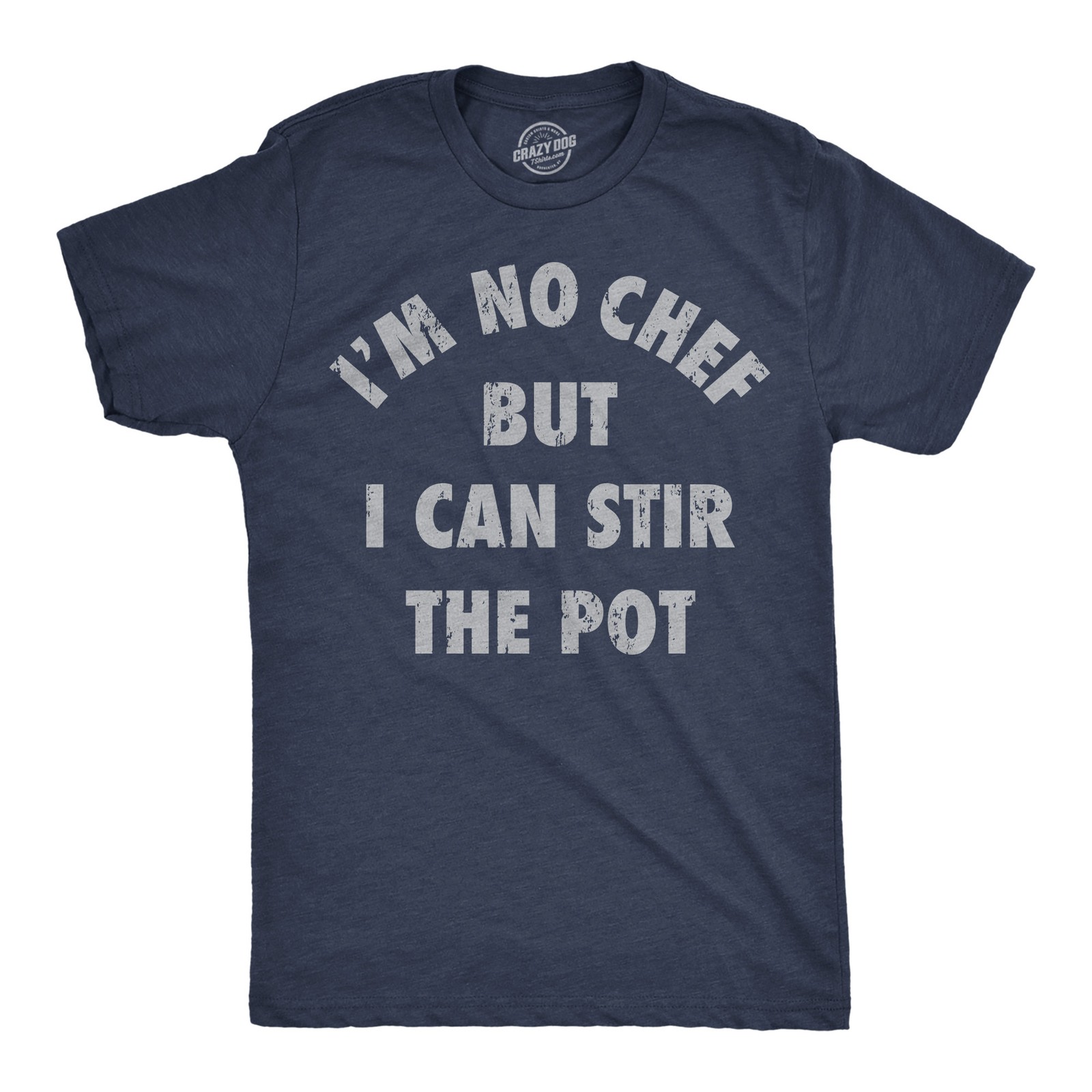 Mens Funny T Shirts Im No Chef But I Can Stir The Pot Sarcastic Graphic Novelty