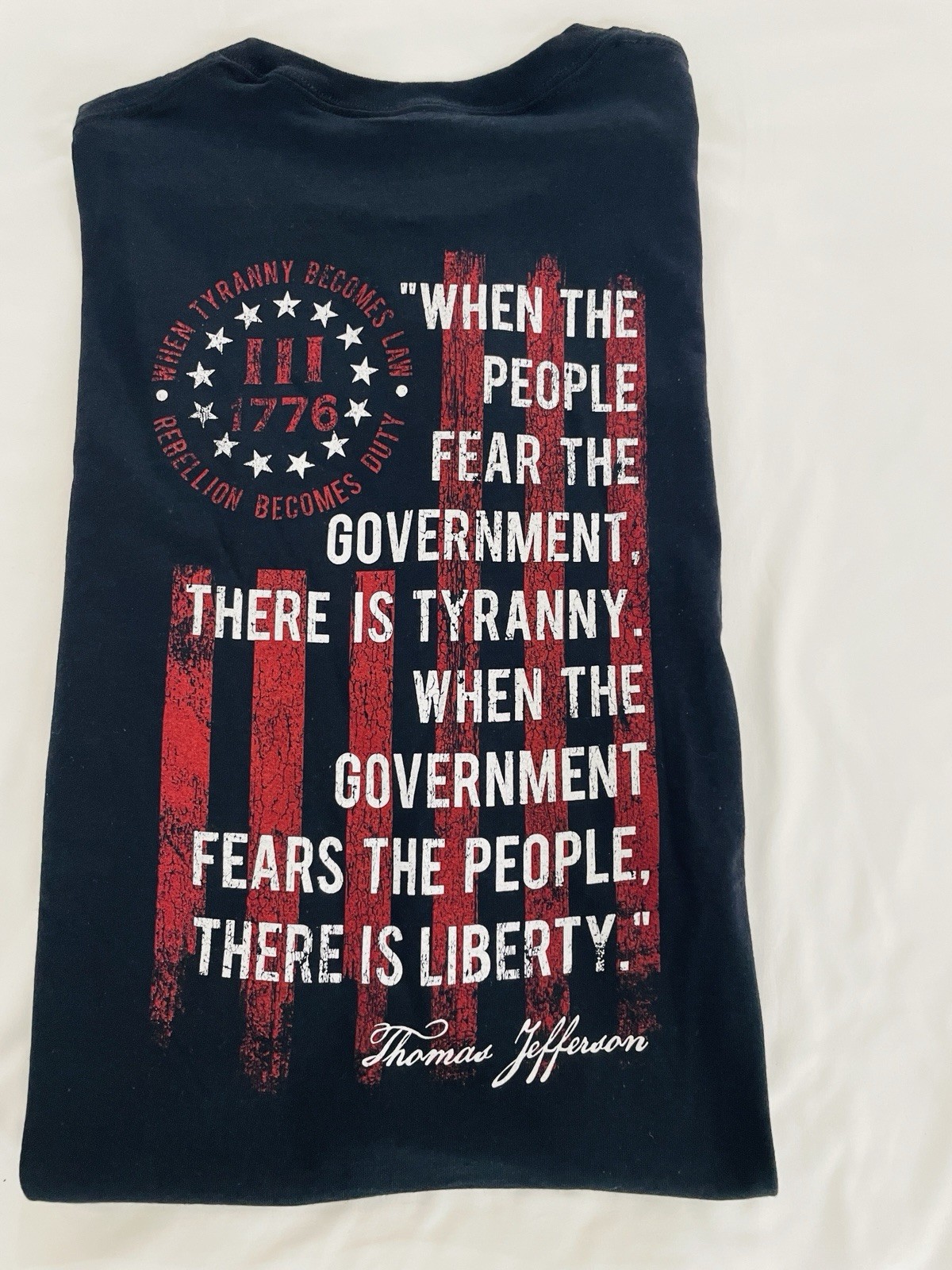 XL T-Shirt “ One National Under God… When Tyranny Becomes Law…Rebellion…”