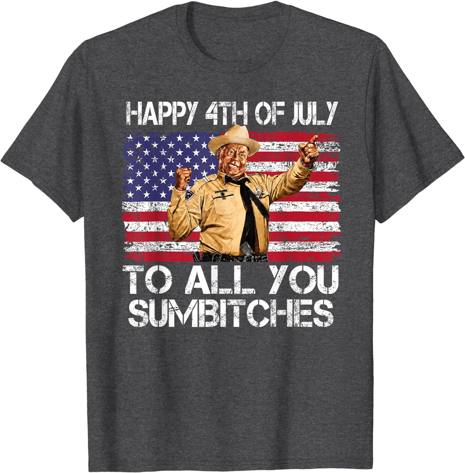 Happy 4th of July to All You Sumbitches Funny Quote Meme T-Shirt
