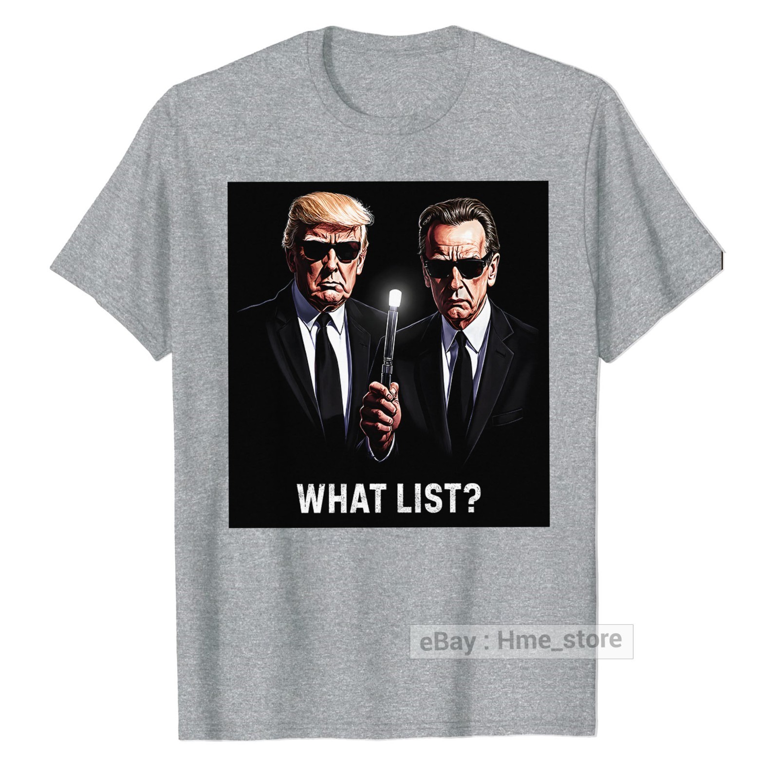 Trump What List Shirt, Funny Donald Trump Epstein T-Shirt Unisex Tee