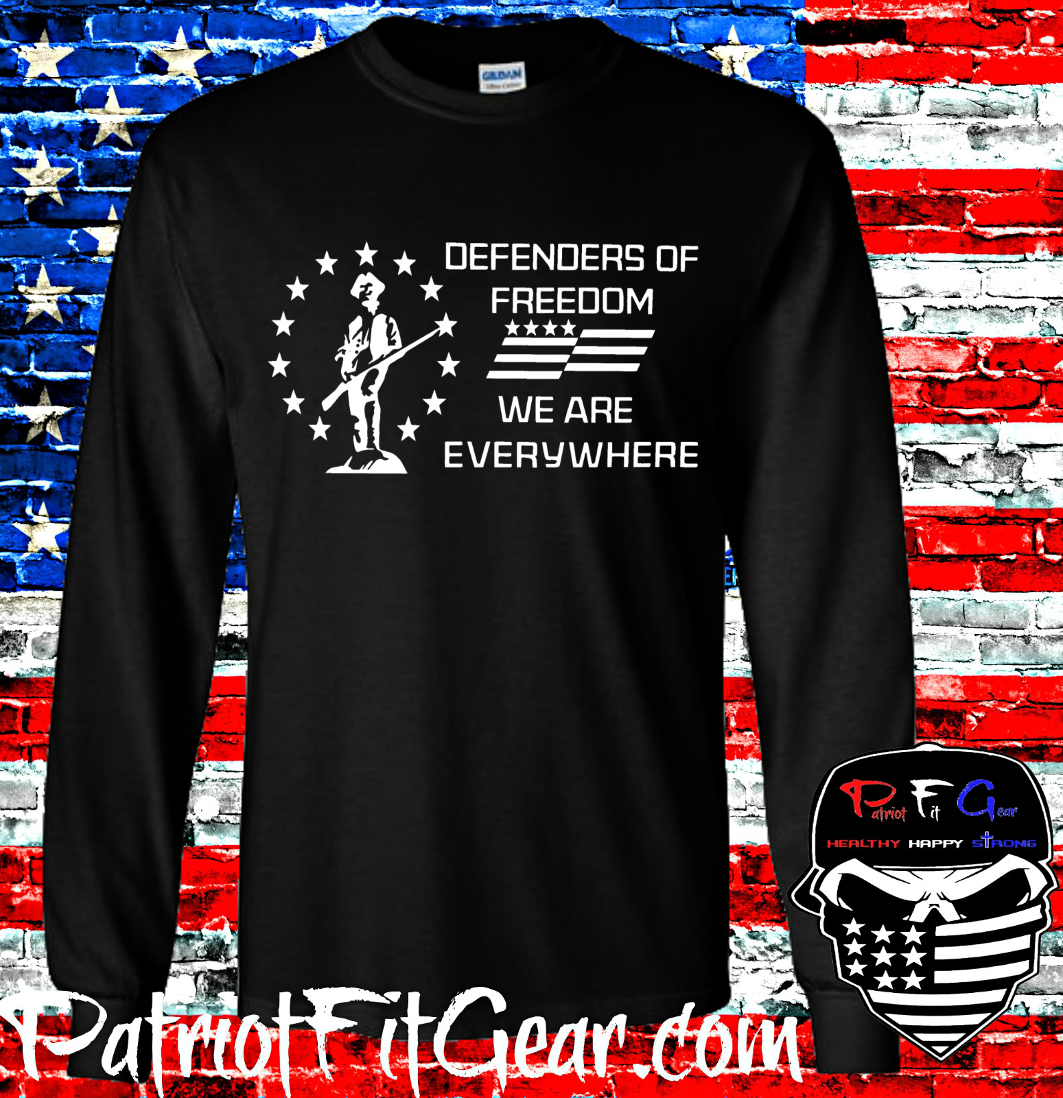 t-shirt,Defenders of Freedom,We Are Everywhere,Gun Rights,Molon Labe,Minuteman