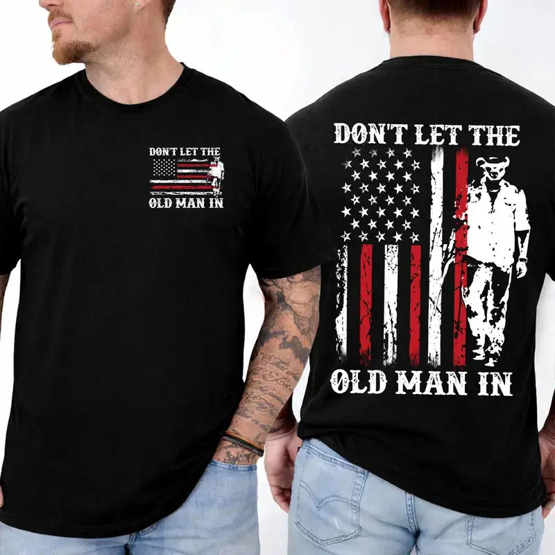 Don&rsquo;t Let the Old Man In T-Shirt, Vintage Tribute T-Shirt For Toby Keith Fans