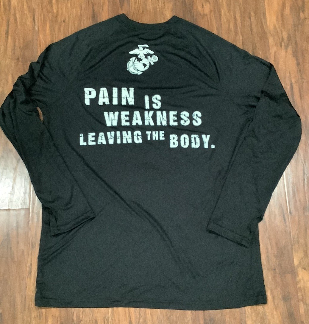 USMC Marines Shirt Mens M Pain Is Weakness Leaving The Body Workout Activewear