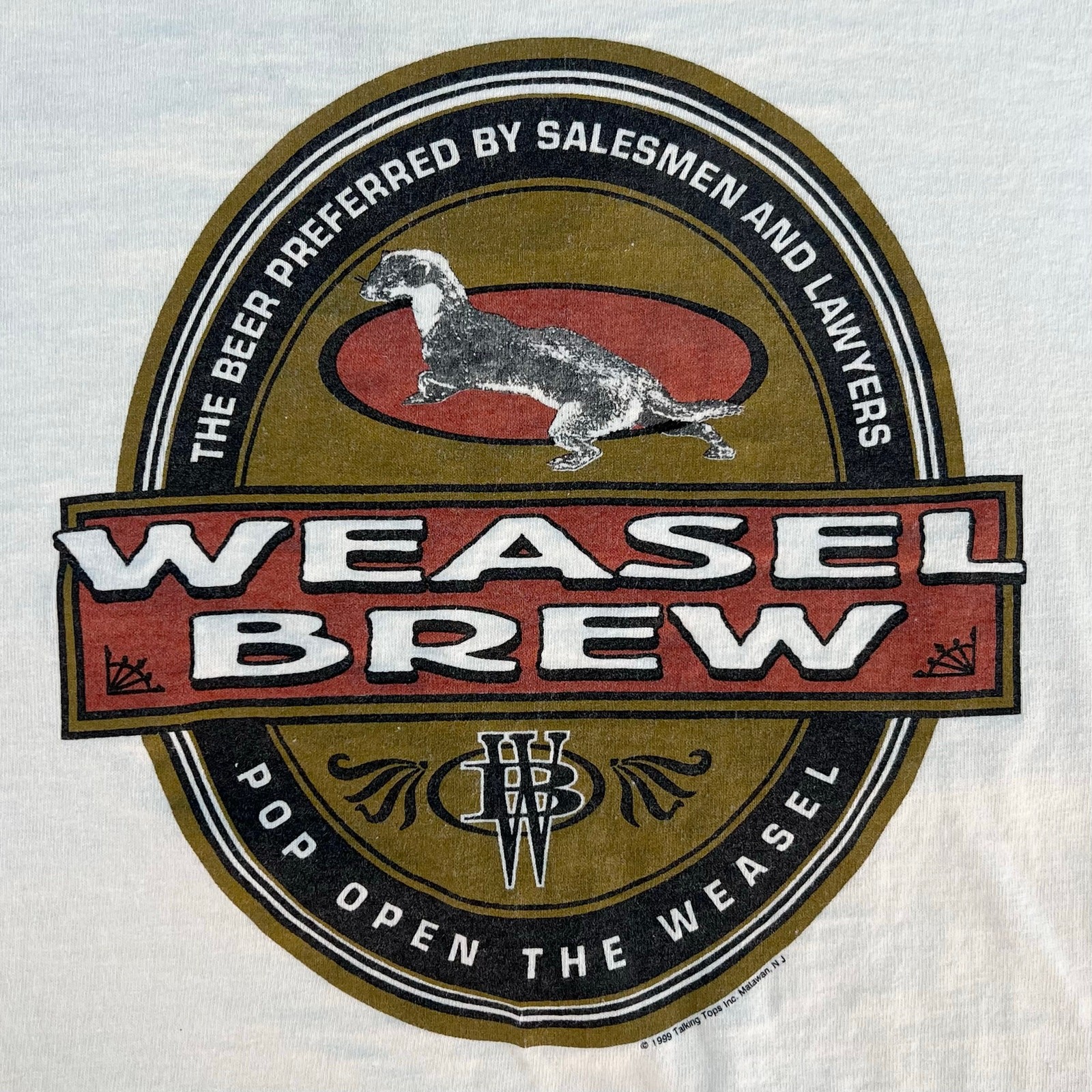 90s Weasel Brew Preferred by Salesman and Lawyers tshirt Talking Tops vintage