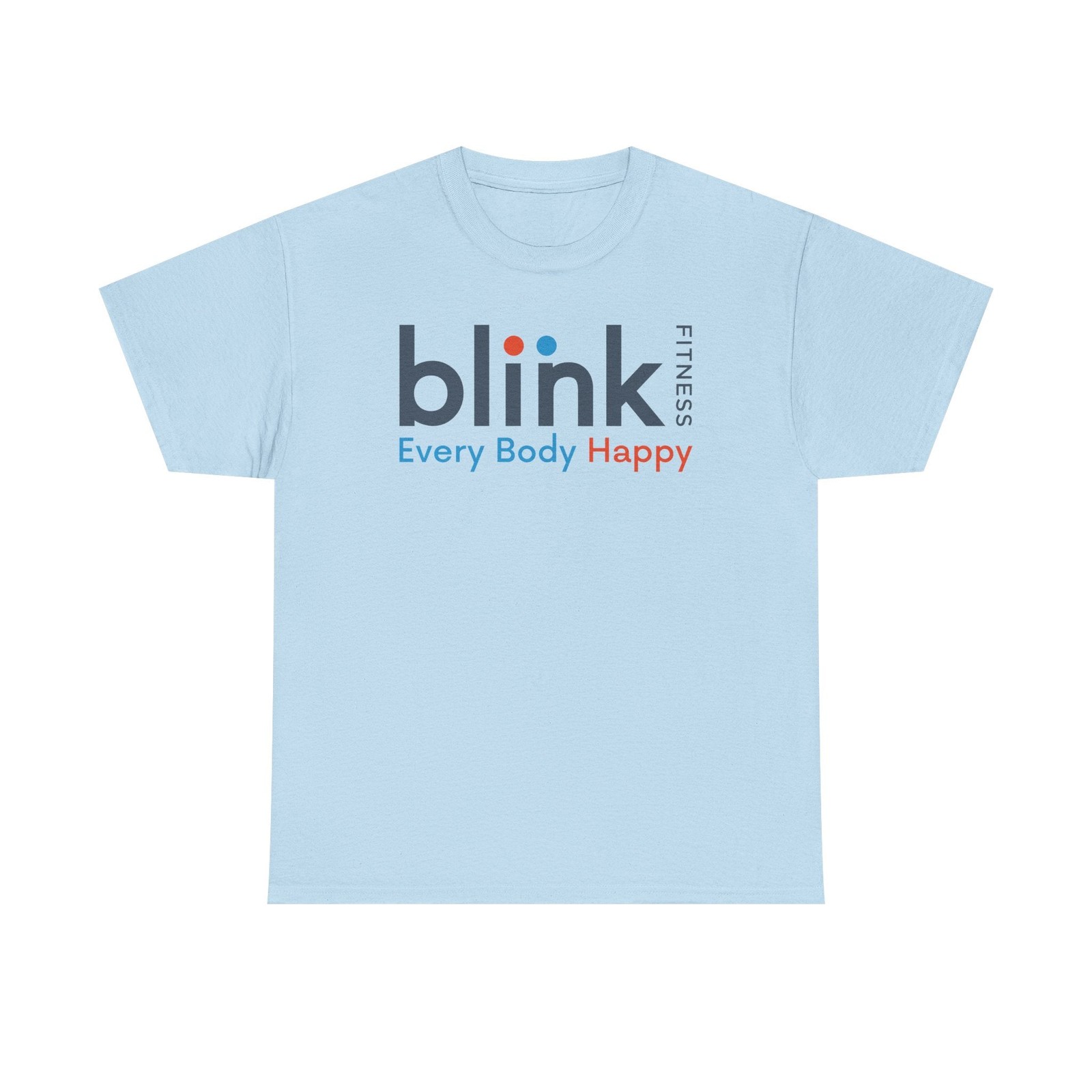 Blink Fitness T-Shirt Defunct Gym Chain Every Body Happy Workout Tee