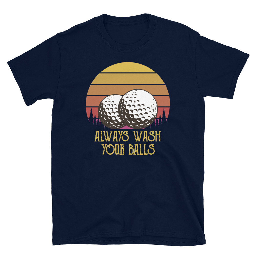 Adult Humor Retro Sunset Golf Always Wash Your Balls Short-Sleeve Unisex T-Shirt