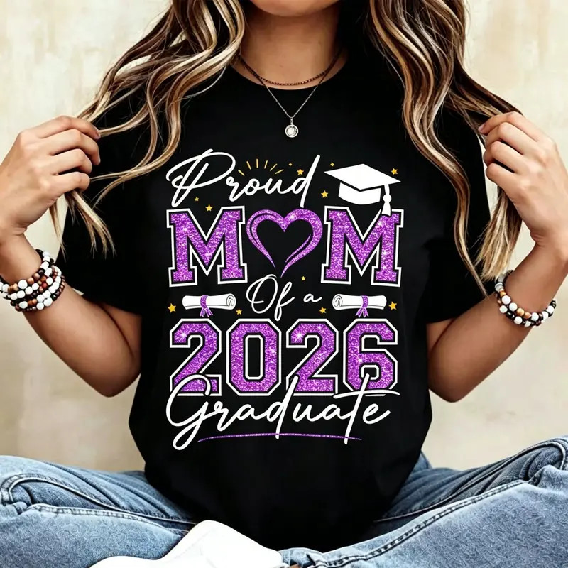 Proud Mother of 2026 Graduate Cotton T-Shirt Black Suitable for Graduation Gift