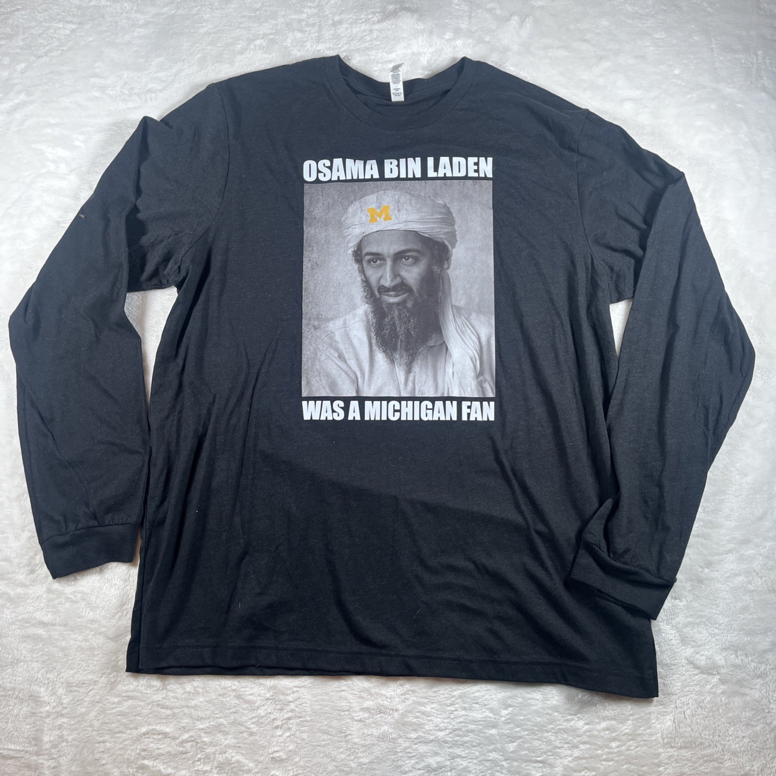 Ohio State Football Osama Bin Laden Was A Michigan Fan Men’s Long Sleeve 2XL