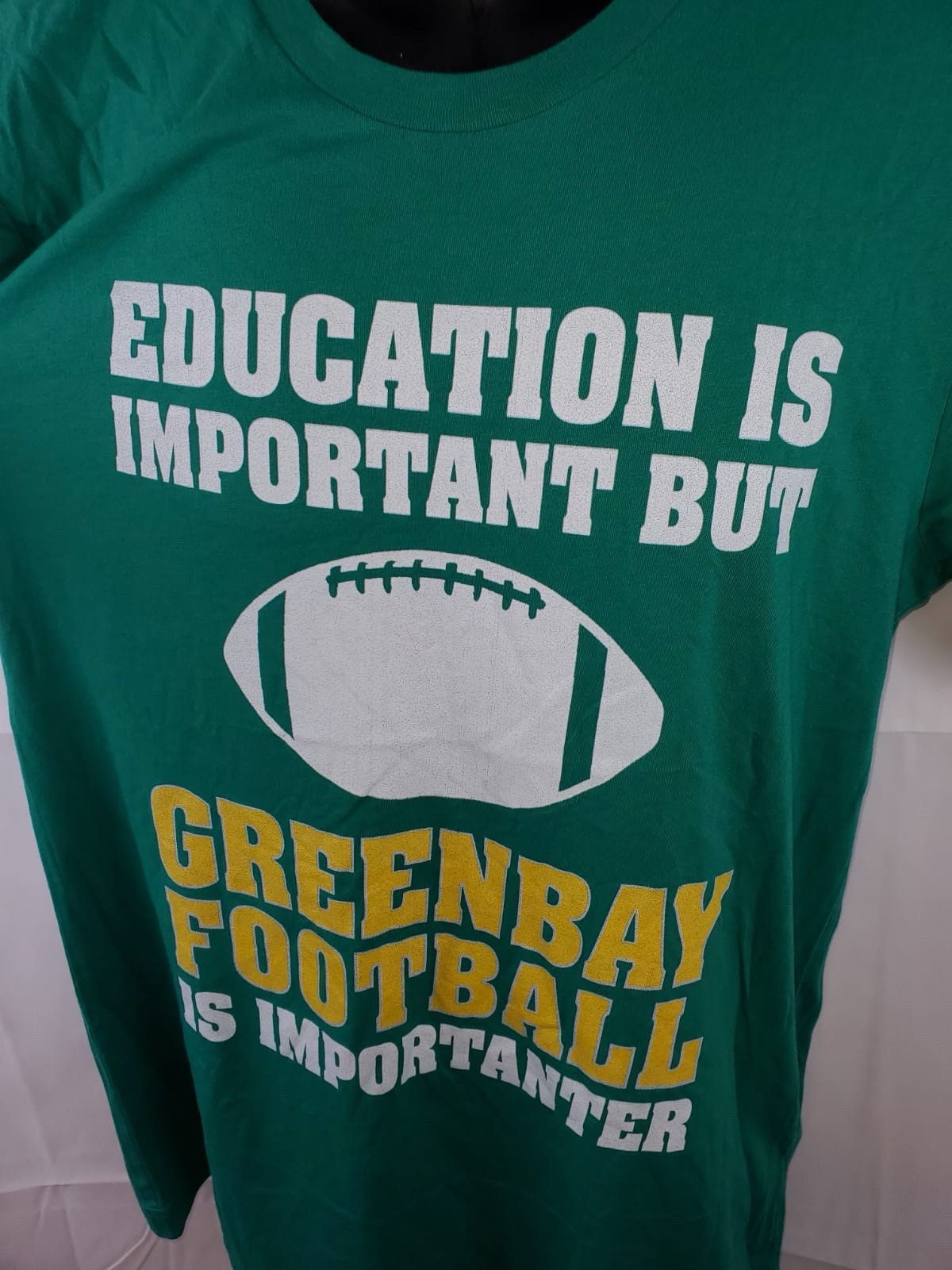 EDUCATION IS IMPORTANT BUT GREENBAY FOOTBALL IS IMPORTANTER SIZE M