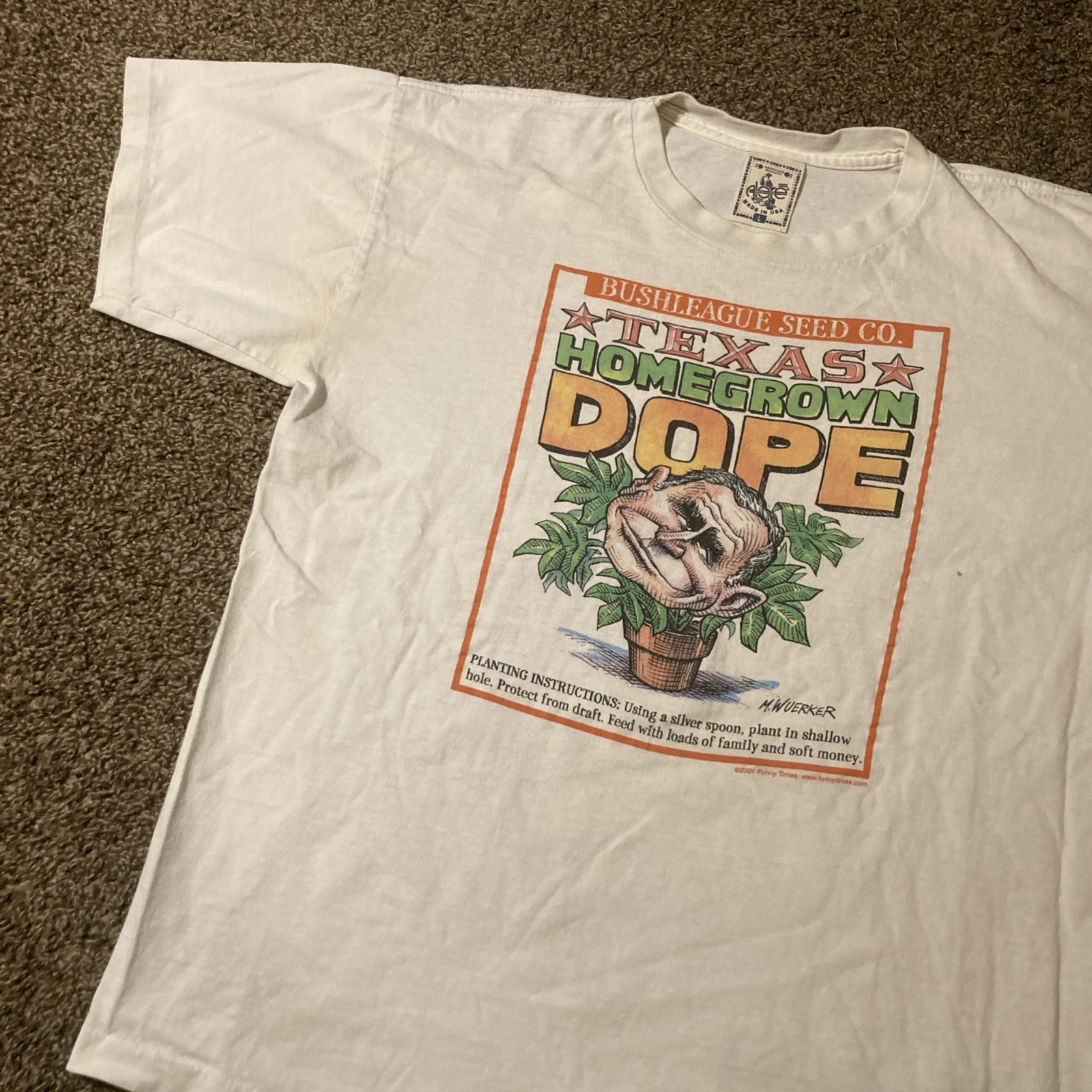 Vintage 2001 Texas Homegrown Dope T Shirt George Bush Parody Single Stitch L 90s