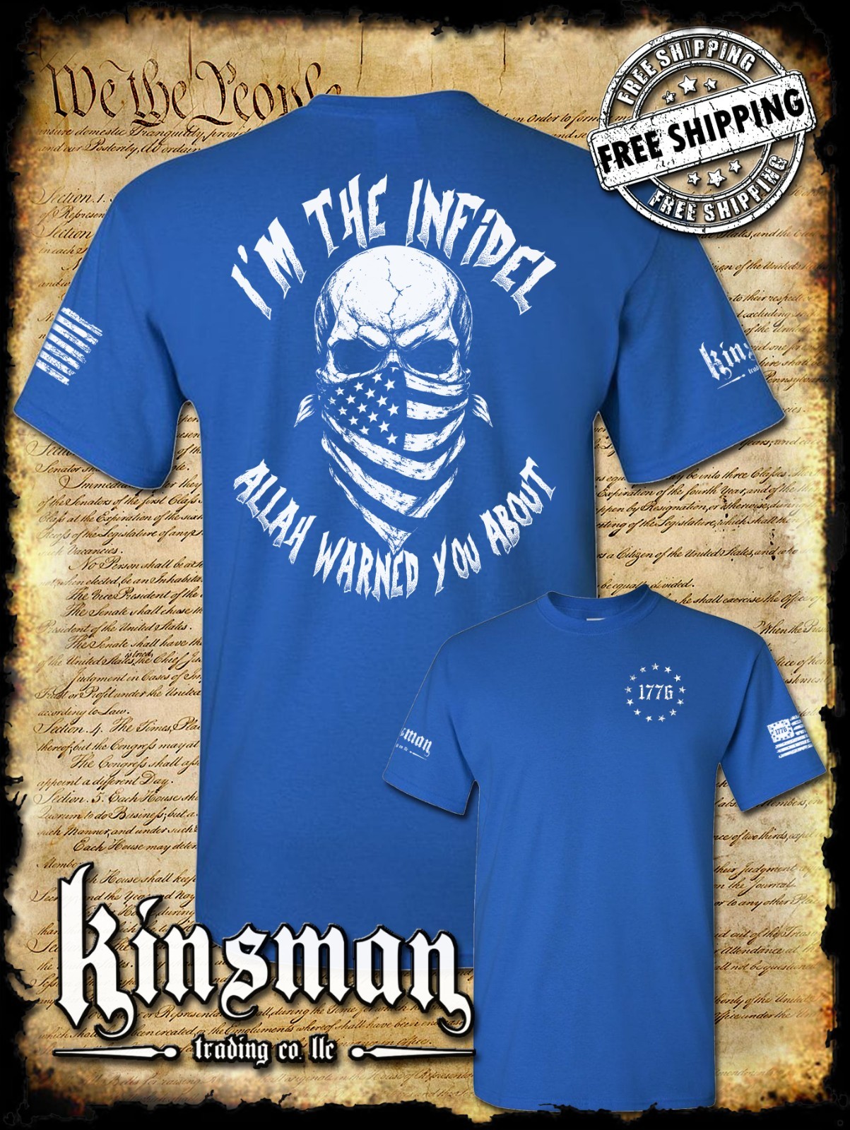 I&rsquo;m The Infidel Allah Warned You About 2-Sided T-Shirt / American Flag USA Army