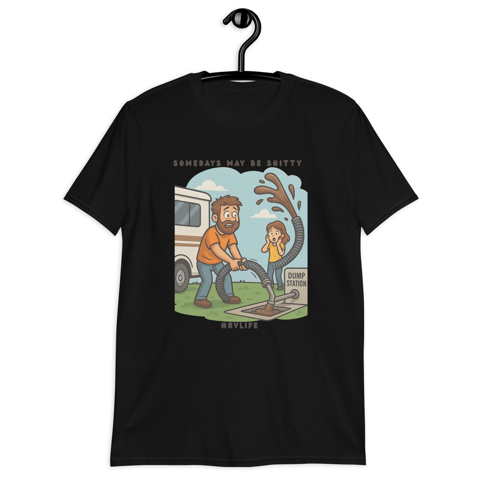 GK2-14 – SOME DAYS MAY BE….. #RV LIFE, T-Shirt