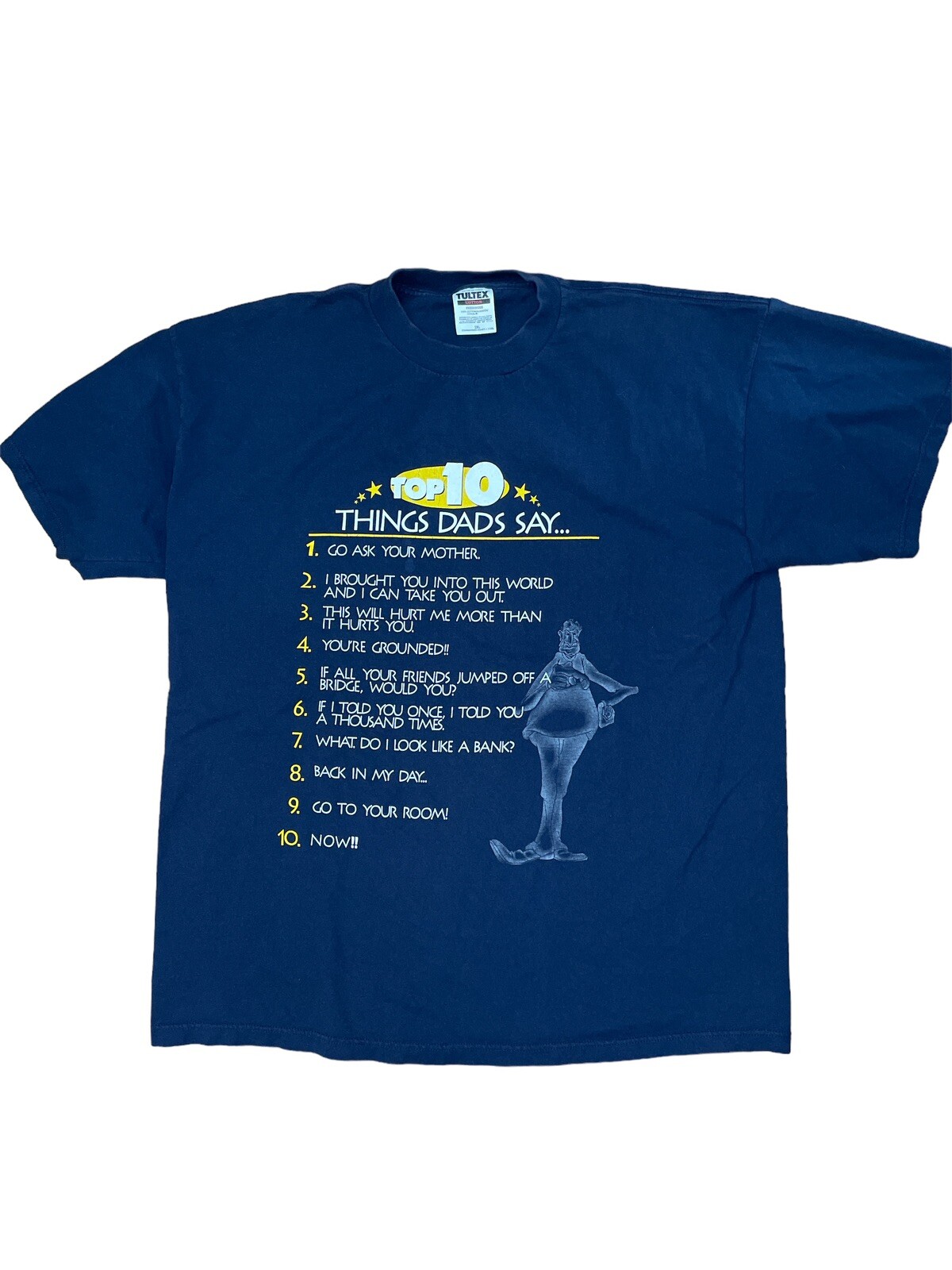 Vintage Humor Men’s T Shirt Size XXL “Top 10 Things Dads Say…” Tultex Tag
