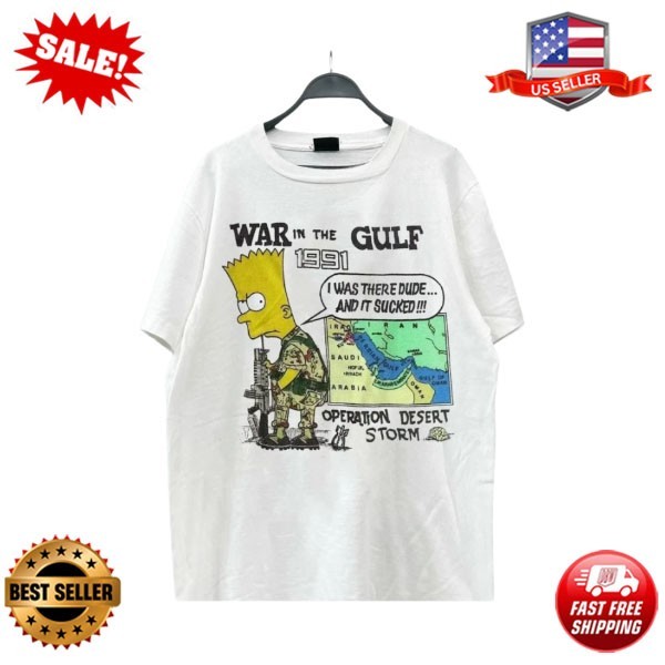 Bart Simpson War in The Gulf 1991 T-Shirt Operation Desert Storm Vintage S-5XL