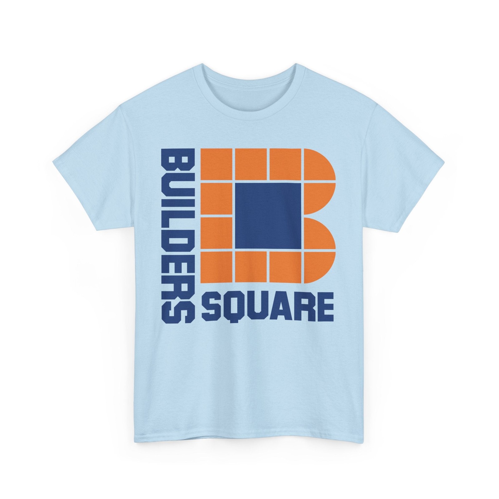 Builders Square Orange Blue Home Improvement Store T-Shirt