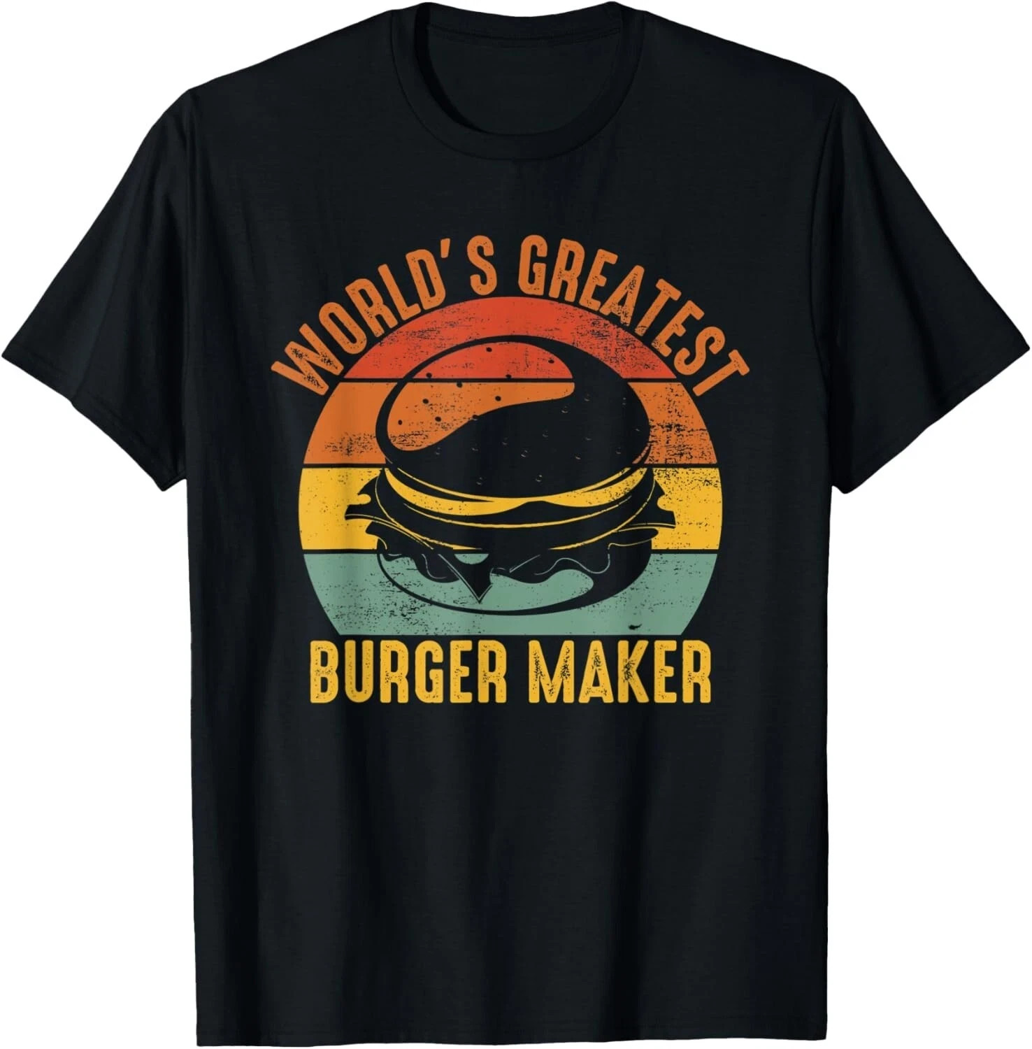 World&rsquo;s Greatest Burger Maker Unisex T-Shirt