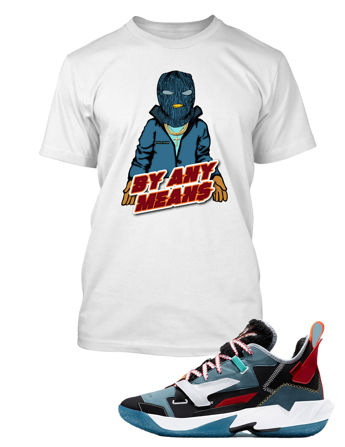 Gangster By Any Means Sneaker Tee Shirt To Match Facetasim Shoe Graphic
