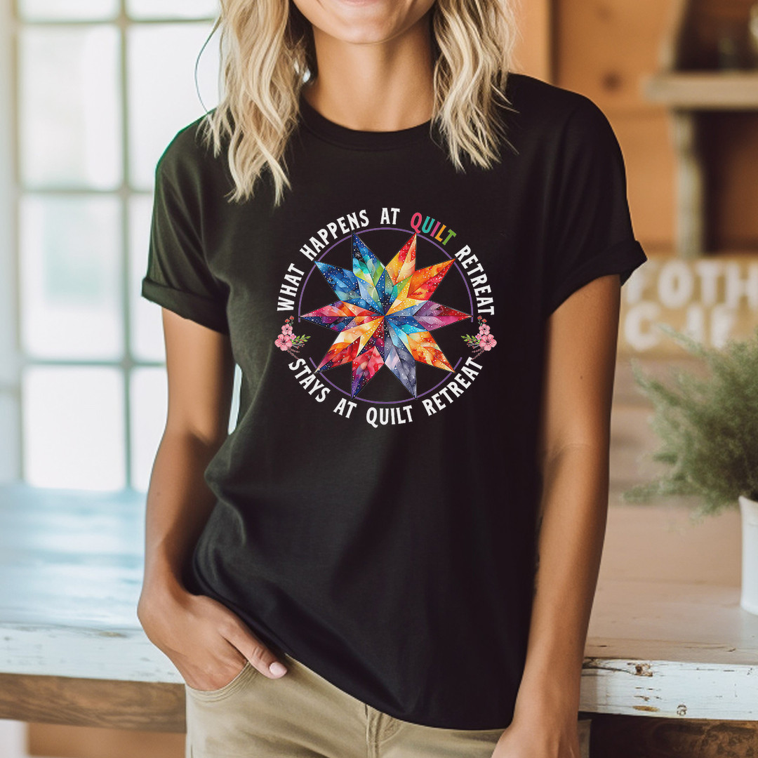 Funny Quilting Sewing What Happens at Quilt Retreat Quilter T-Shirt