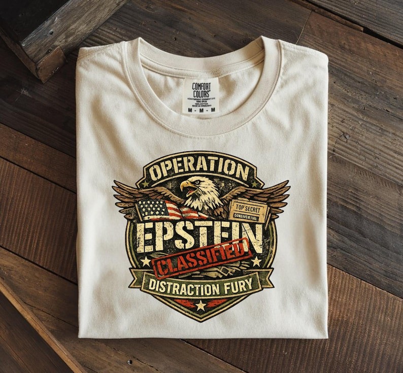 Operation Epstein Fury T-Shirt, Anti Trump Political Tee, No Iran War Protest